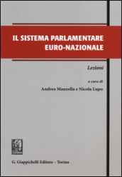 Il sistema parlamentare euro-nazionale. Lezioni