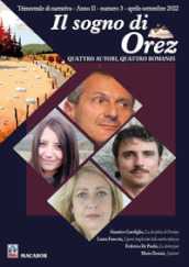 Il sogno di Orez. Trimestrale di narrativa (2022). 3.