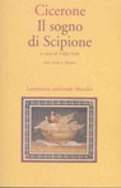 Il sogno di Scipione. Testo latino a fronte