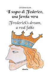 Il sogno di Federico, una favola vera