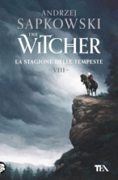 La stagione delle tempeste. The Witcher. Vol. 8