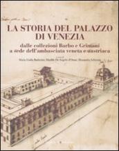 La storia del Palazzo di Venezia dalle collezioni Barbo e Grimani a sede dell ambasciata veneta e austriaca. 1.