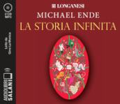 La storia infinita letto da Gino La Monica. Audiolibro. CD Audio formato MP3