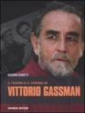 Il teatro e il cinema di Vittorio Gassman