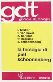 La teologia di Piet Schoonenberg