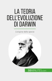 La teoria dell evoluzione di Darwin