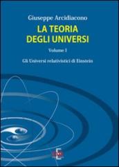 La teoria degli universi. 1.Gli universi di Eistein