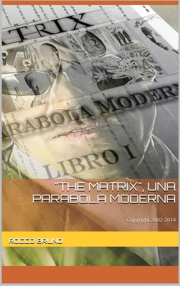 "the matrix", una parabola moderna
