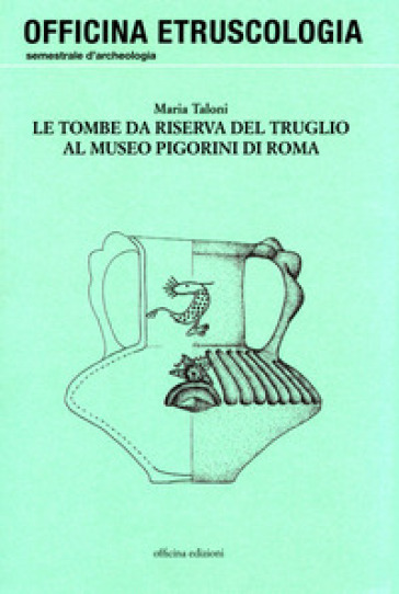 Le tombe da riserva del Truglio al Museo Pigorini di Roma