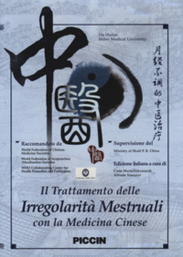 Il trattamento delle irregolarità mestruali con la medicina cinese. DVD