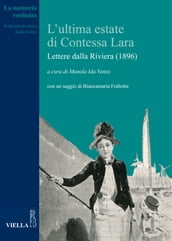 L ultima estate di Contessa Lara