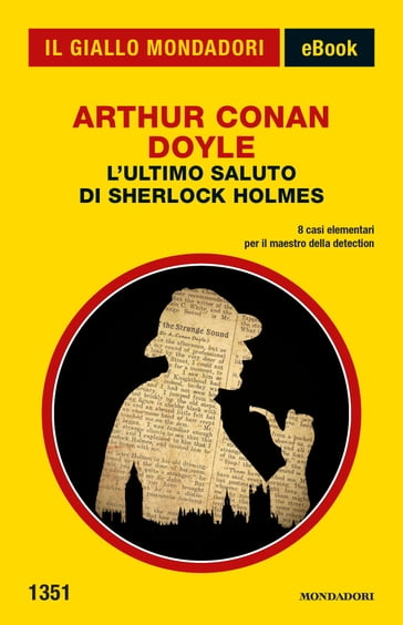 L'ultimo saluto di Sherlock Holmes (Il Giallo Mondadori)