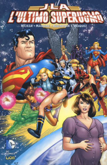 L'ultimo superuomo. Justice League