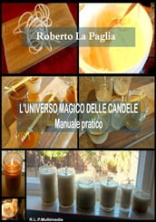 L universo magico delle candele