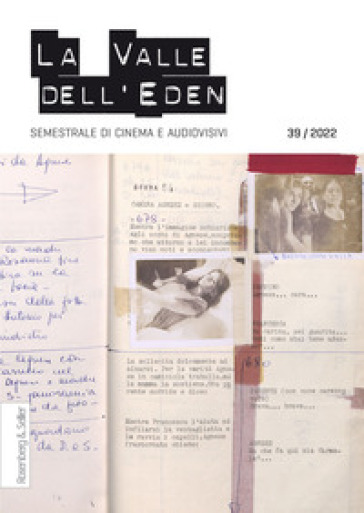 La valle dell'Eden. Semestrale di cinema e audiovisivi (2022). 39.