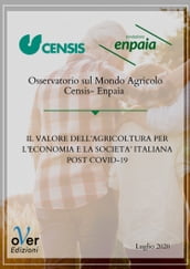 Il valore dell agricoltura per l economia e la società italiana post Covid-19