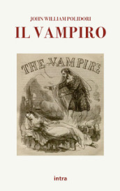 Il vampiro. Ediz. italiana e inglese