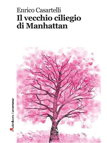 Il vecchio ciliegio di Manhattan