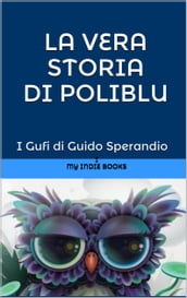 La vera storia di PoliBlu (la medusa-fatina o fatina-medusa dai grandi occhi azzurri)