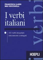 I verbi italiani. 452 verbi irregolari interamente coniugati
