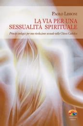La via per una sessualità spirituale