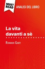 La vita davanti a sè di Romain Gary (Analisi del libro)